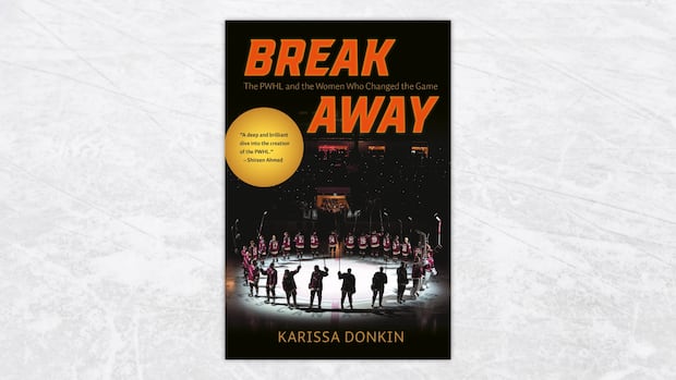 ‘breakaway,’-the-1st-book-about-the-pwhl,-goes-inside-the-creation-of-the-league